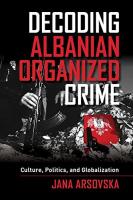 BOOK REVIEW: The Albanian mafia – myth and reality 